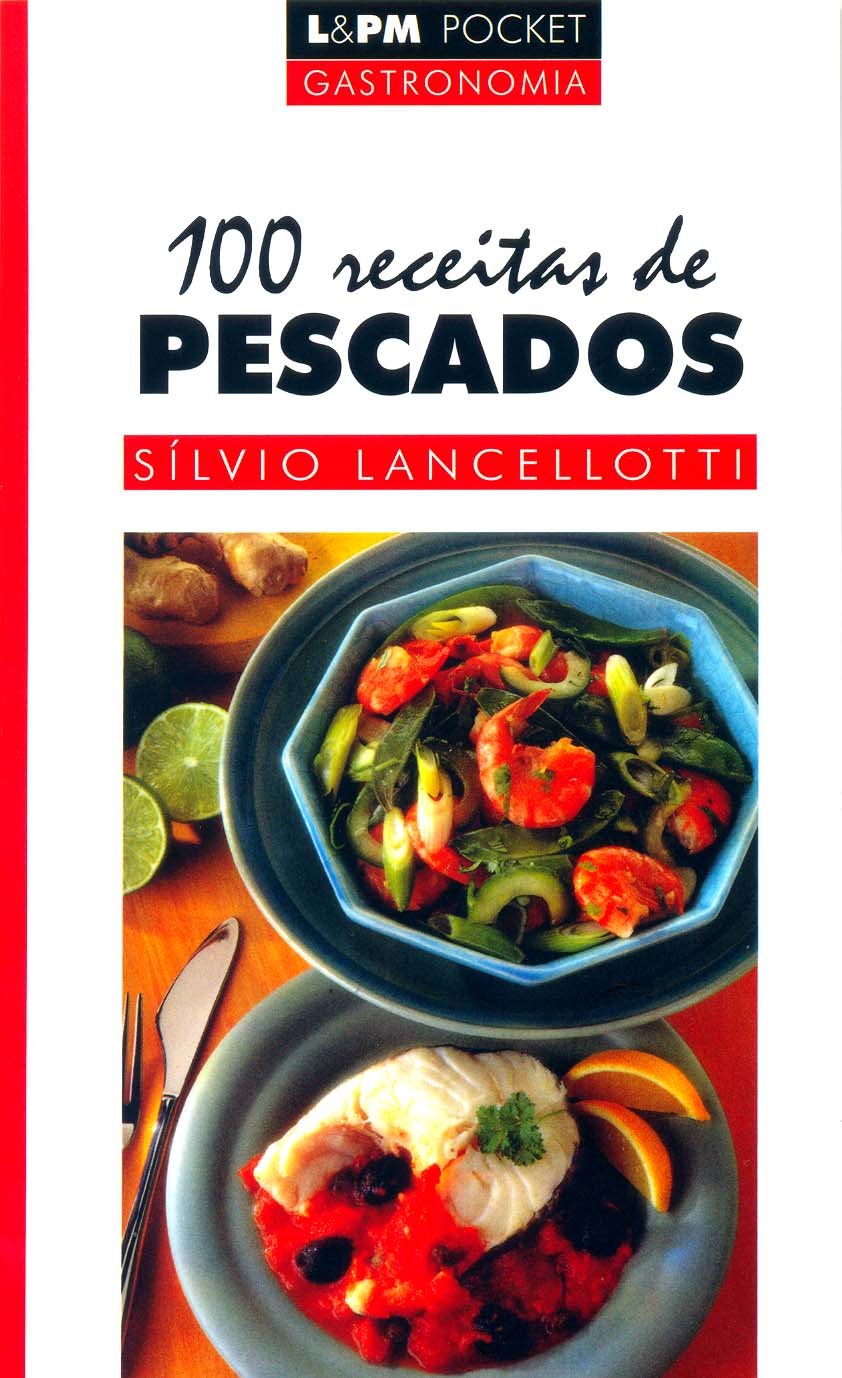 100 Receitas de Pescados