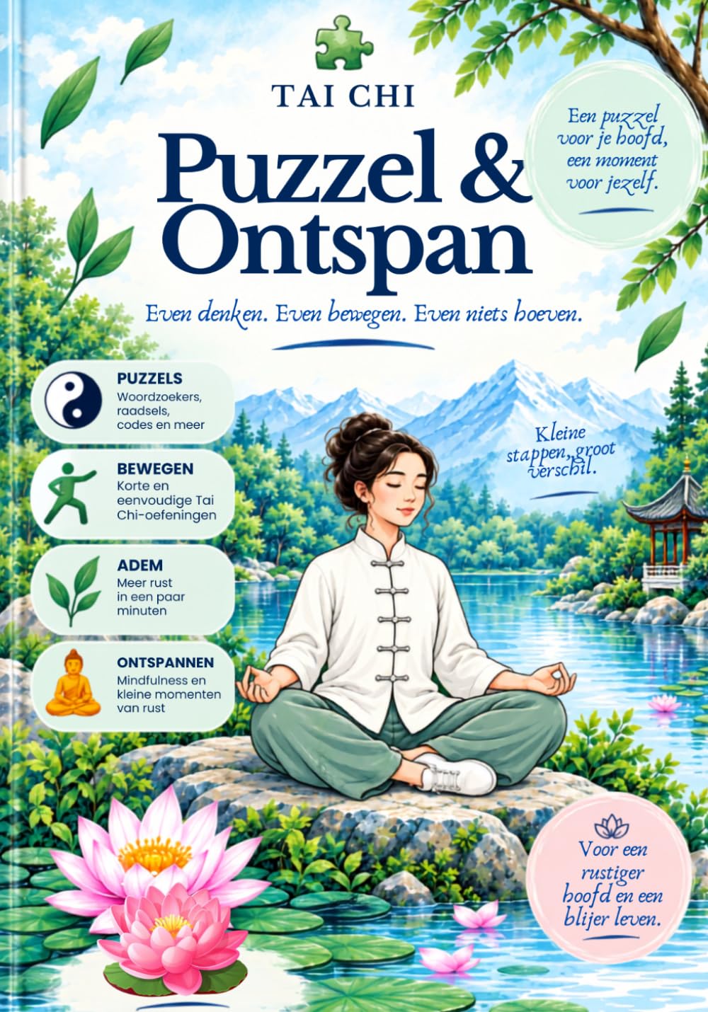 Tai Chi Puzzel en Ontspan: Een ontspannend puzzelboek met denksport, Tai Chi, ademhaling, mindfulness en kleurplaten (Selfcare by SpiritedFoxStudio) (Dutch Edition) baixar o livro de graça