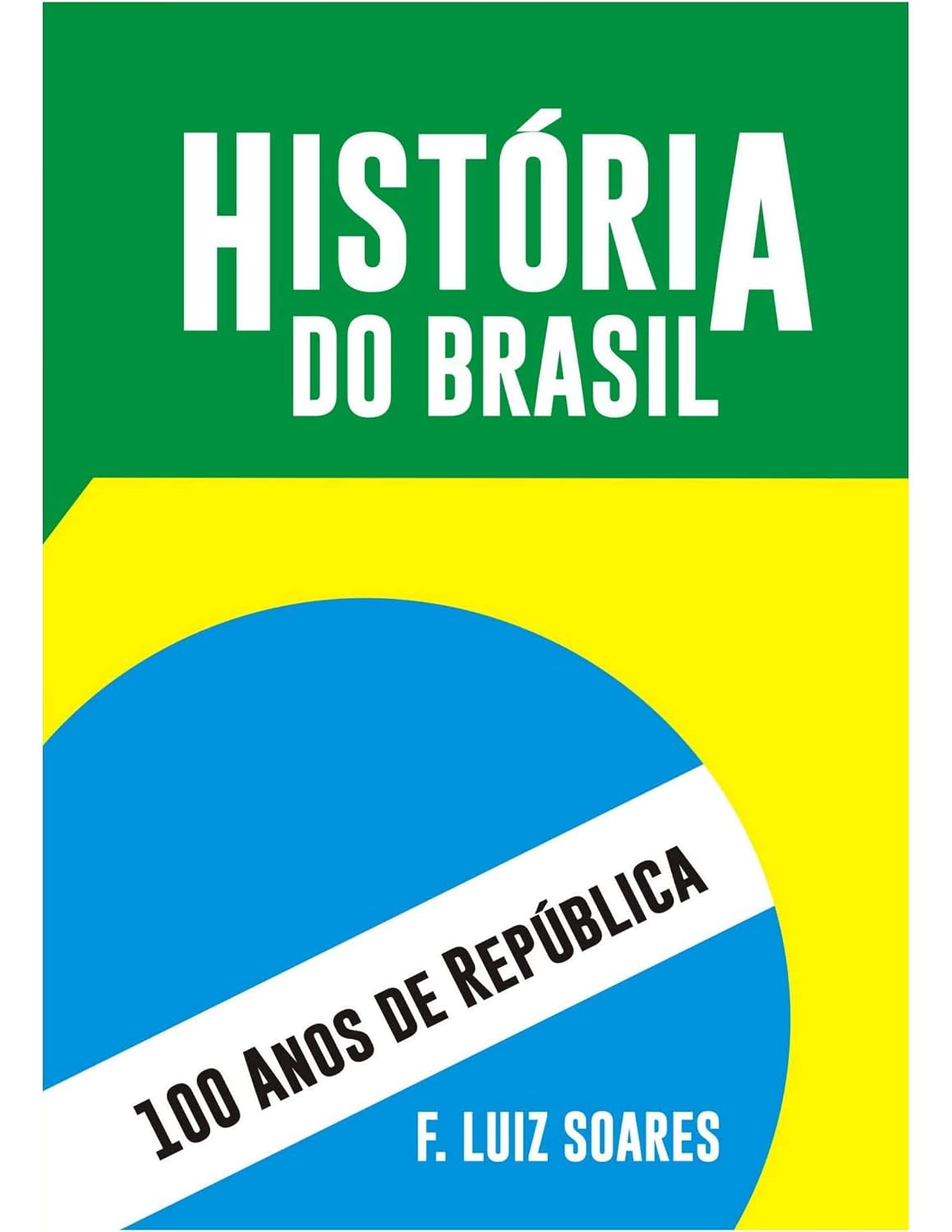 ler totalmente Cem anos de república 1889-1989: A maldição do Imperador