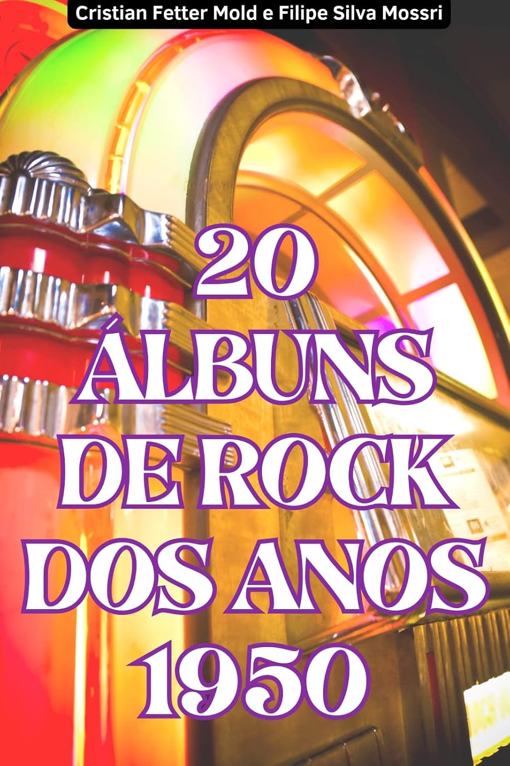20 ÁLBUNS DE ROCK DOS ANOS 50 baixar livro de graça
