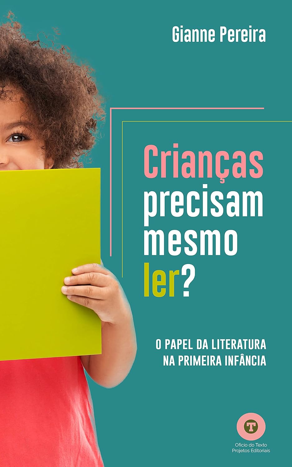 capítulo por capítulo baixar Crianças precisam mesmo ler?: O papel da literatura na primeira infância
