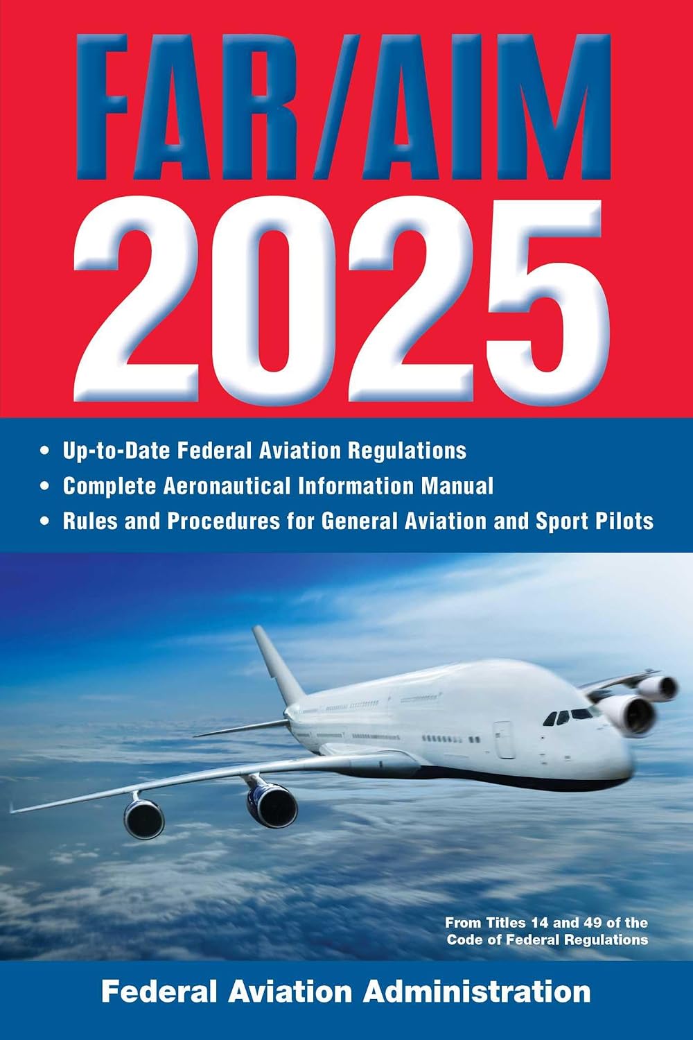 capítulo por capítulo baixar FAR/AIM 2025: Up-to-Date Federal Aviation Regulations / Aeronautical Information Manual (English Edition)
