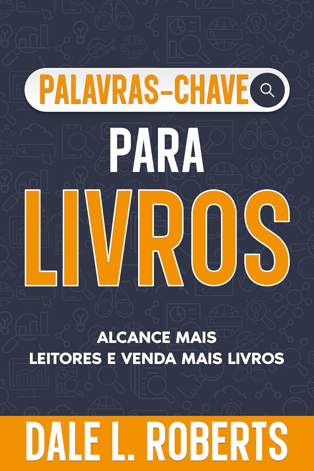 capítulo por capítulo baixar Palavras-chave para livros (Autopublicação com Dale Livro 10)