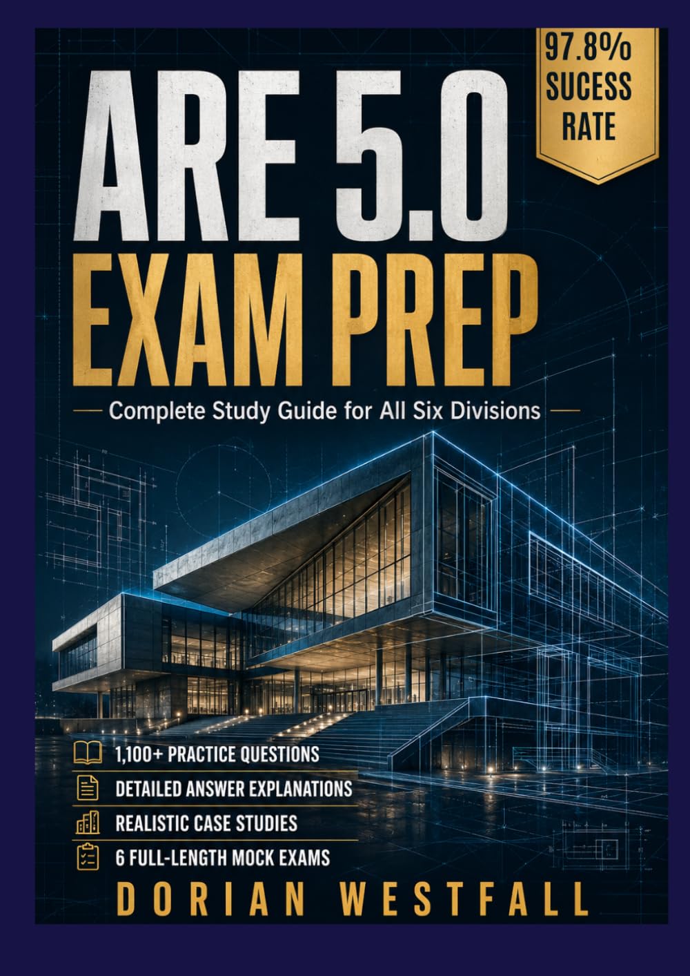 capítulo por capítulo baixar ARE 5.0 Exam Prep 2026–2028: Complete Study Guide for All Six Divisions with 1,100+ Practice Questions, Detailed Answer Explanations, Realistic Case Studies, and 6 Full-Length Mock Exams