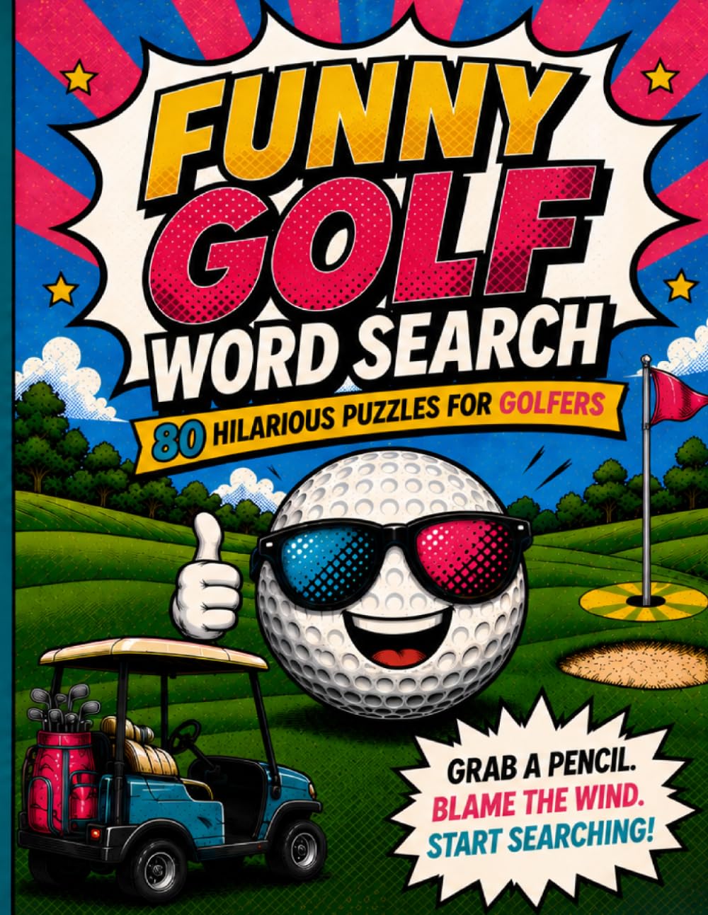 Hilarious Golf Word Search Puzzle Book for Adults: Funny Golf-Themed Word Searches, Brain Games & Puzzles for Golfers, Golf Lovers, Men, Dads and Seniors baixar livro de graça