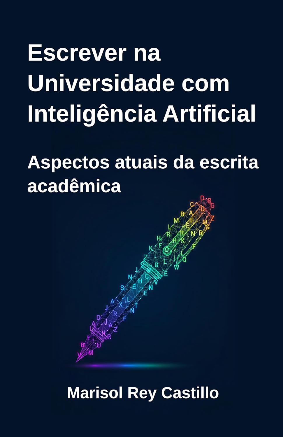 Escrever na Universidade com Inteligência Artificial: Aspectos atuais da escrita acadêmica baixar o livro de graça