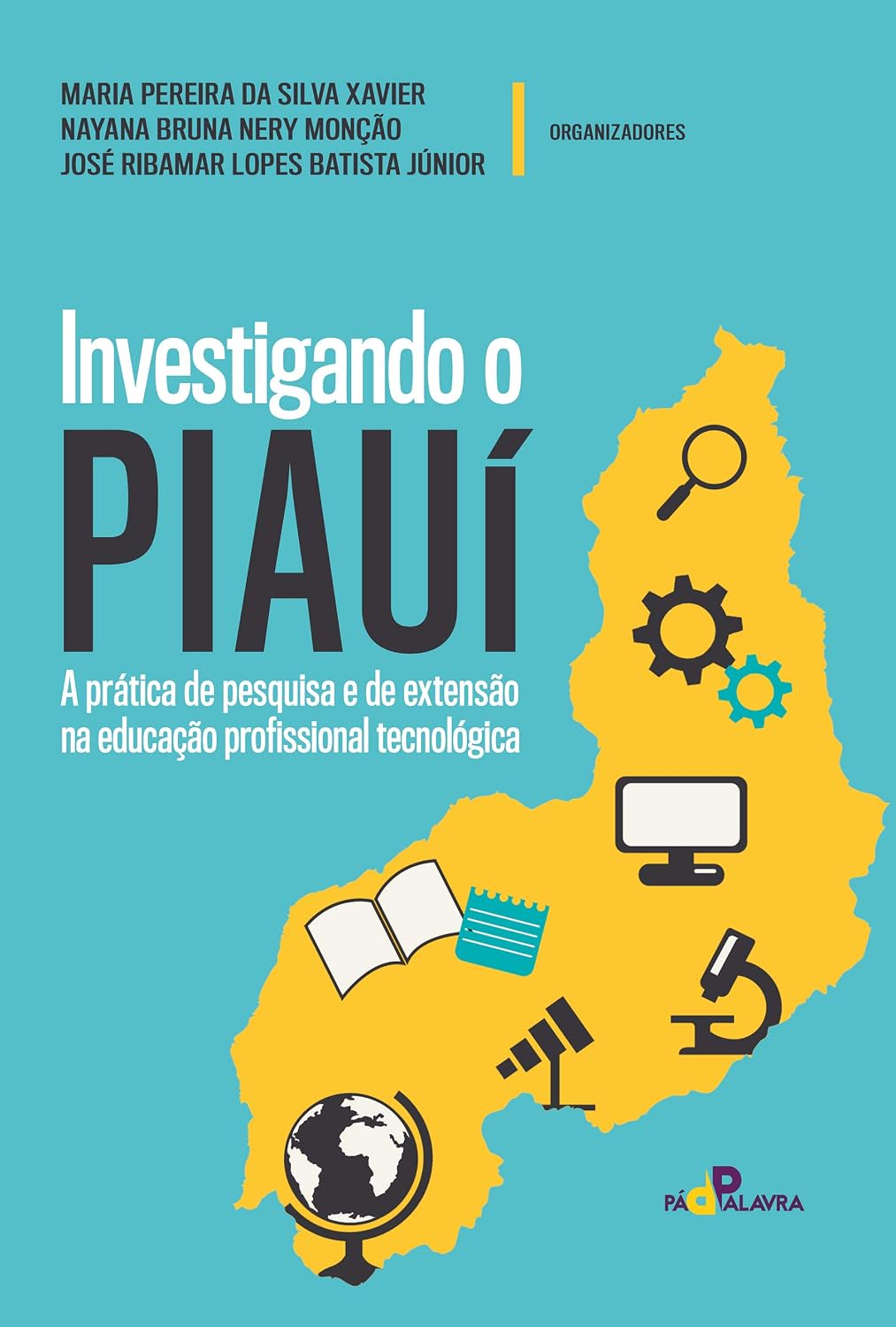 ler totalmente Investigando o Piauí: a prática de pesquisa e de extensão na educação profissional tecnológica