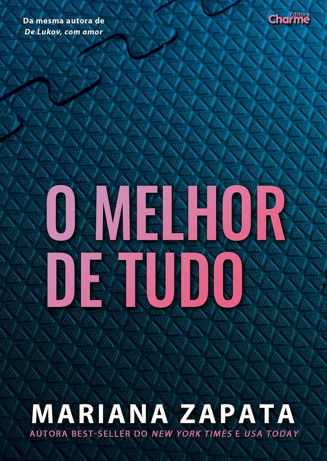 O melhor de tudo