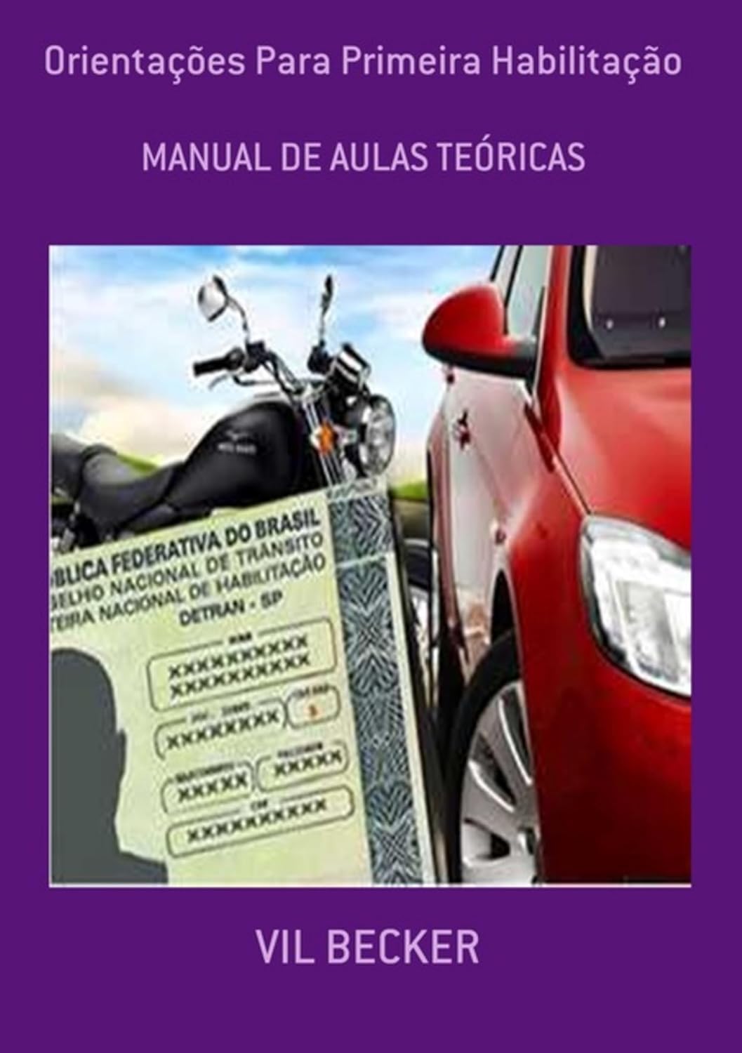 Orientações Para Primeira Habilitação baixar livro de graça