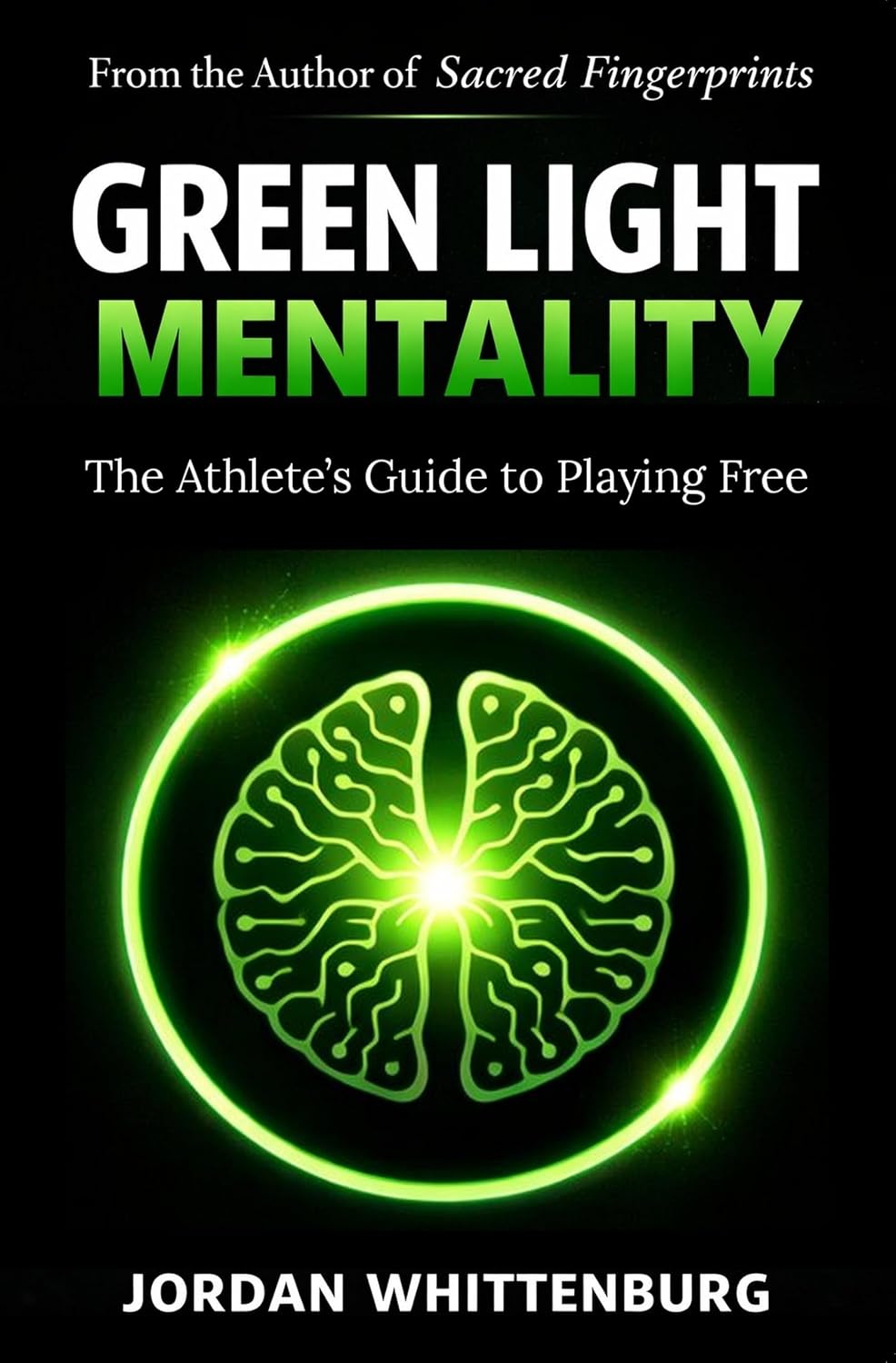 ler totalmente Green Light Mentality: The Athlete's Guide to Playing Free (English Edition)