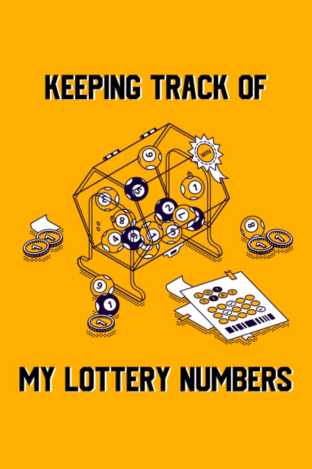 ler totalmente Keeping Track of My Lottery Numbers: Lottery numbers notebook, lottery numbers organizer, lottery numbers journal, lottery numbers tracking
