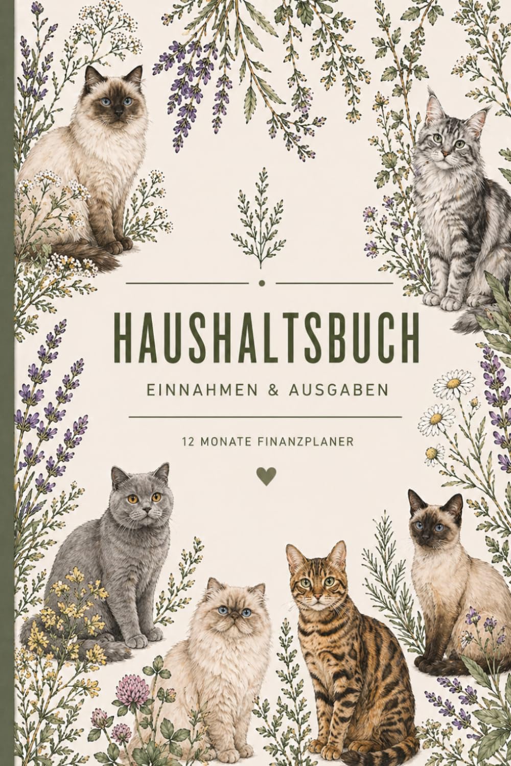 Haushaltsbuch A5 – Budget Planer Einnahmen & Ausgaben | 12 Monate Finanzplaner mit Monatsbilanz & Spartracker: Mit Katzen Design – Haushaltsplaner... und Geld sparen im Alltag (German Edition) baixar o livro de graça