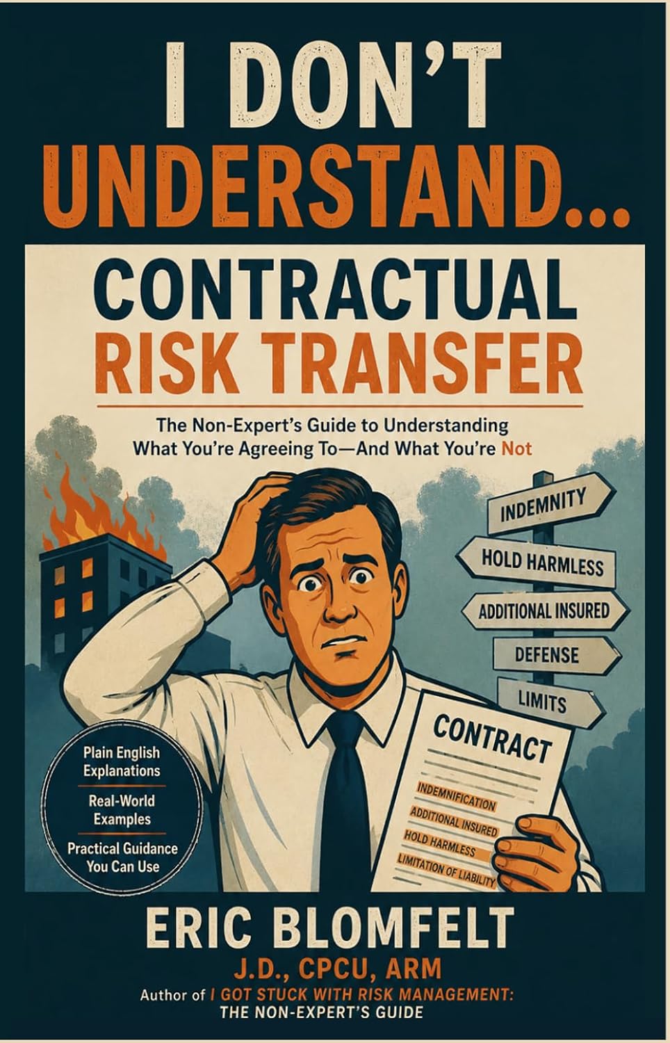 ler totalmente I Don't Understand...Contractual Risk Transfer