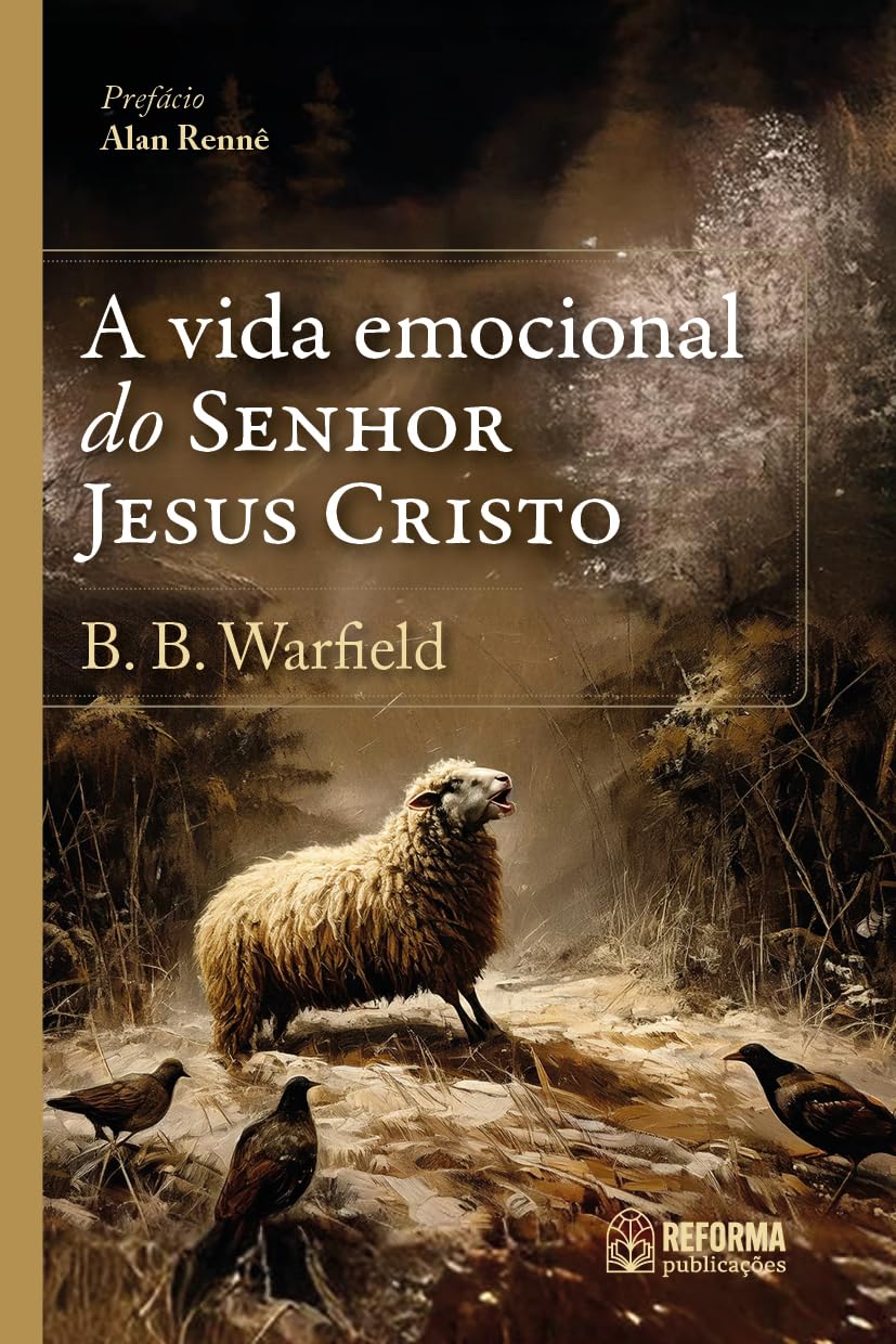 A vida emocional do Senhor Jesus Cristo baixar livro de graça