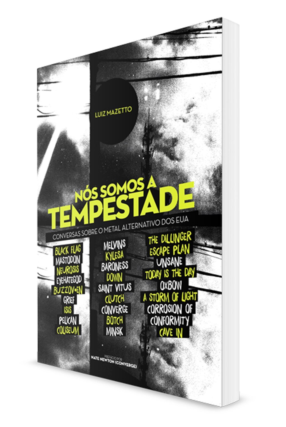 Nós Somos a Tempestade. Conversas Sobre o Metal Alternativo dos EUA baixar livro de graça