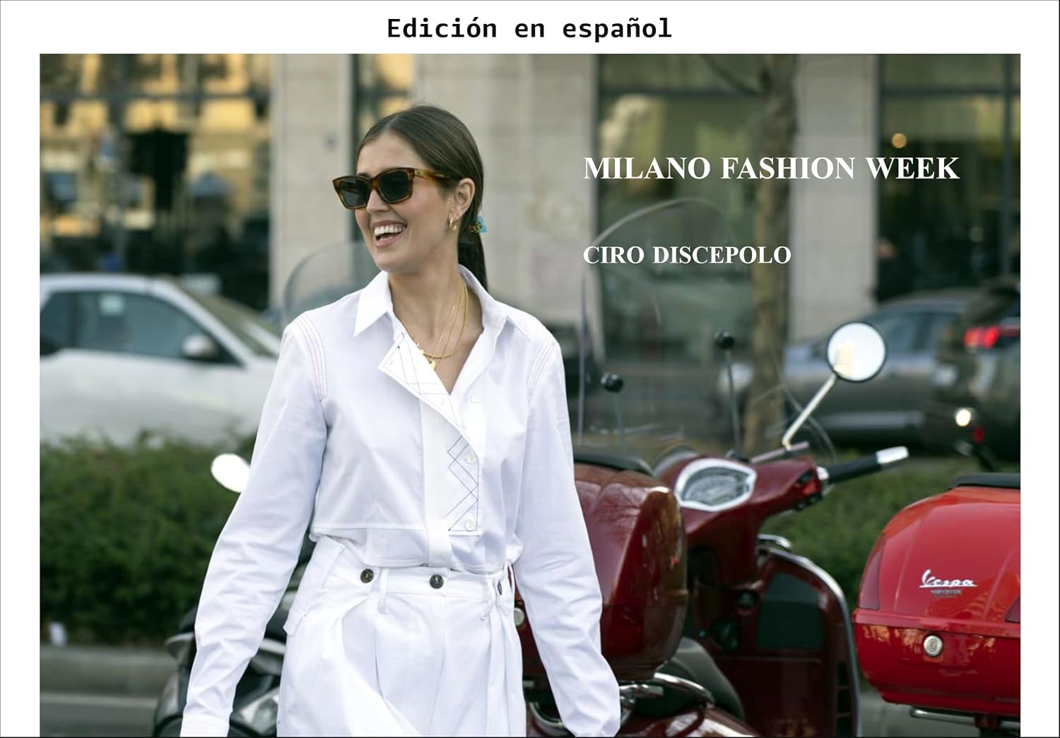 Semana de la moda de Milán (Spanish Edition)
