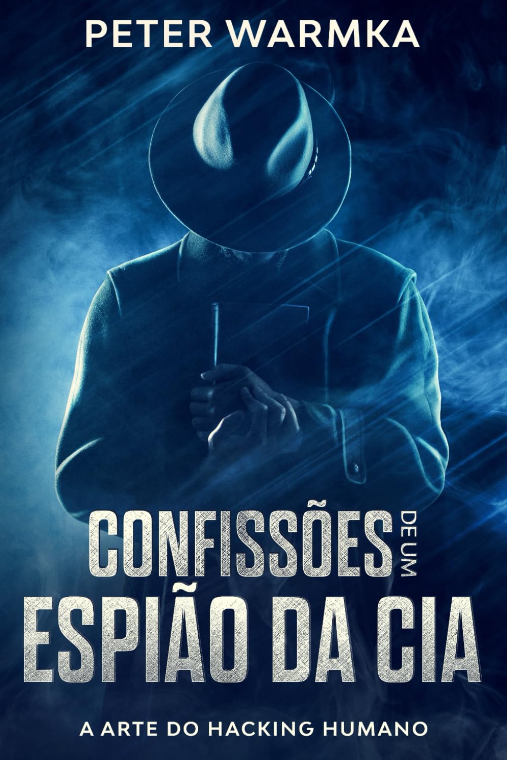 capítulo por capítulo baixar Confissões de Um Espião Da CIA: A Arte Do Hacking Humano