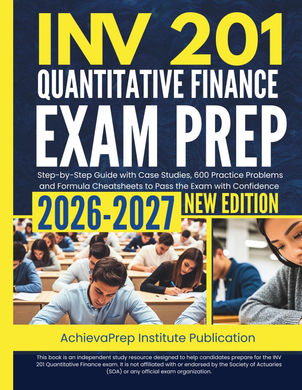 ler totalmente INV 201 Quantitative Finance Exam Prep 2026-2027: Step-by-Step Guide with Case Studies, 600 Practice Problems and Formula Cheatsheets to Pass the Exam with Confidence