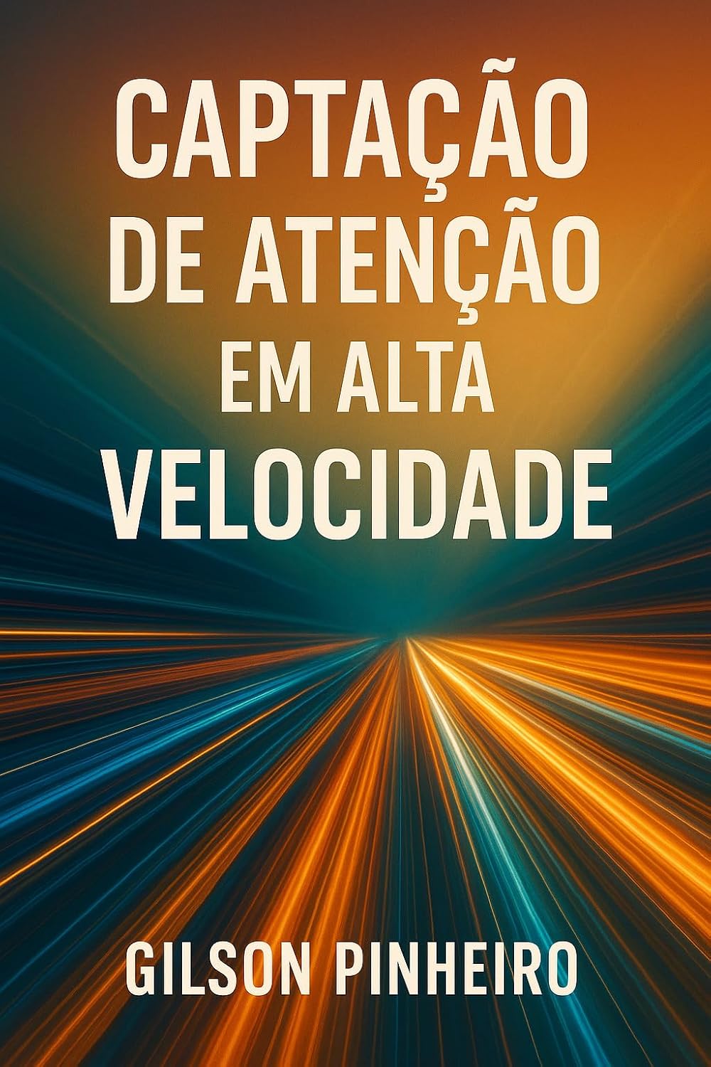 3 Segundos para Vencer: A Arte de Capturar Atenção em Alta Velocidade: Como parar o mundo, fazer ele te ouvir e comandar com palavras, gestos e presença baixar livro de graça