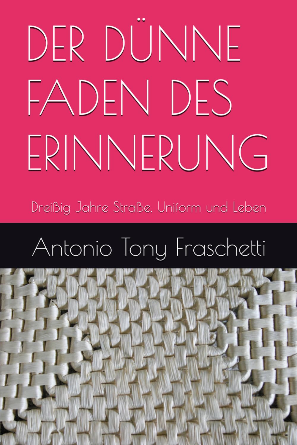 ler totalmente DER DÜNNE FADEN DES ERINNERUNG: Dreißig Jahre Straße, Uniform und Leben (German Edition)