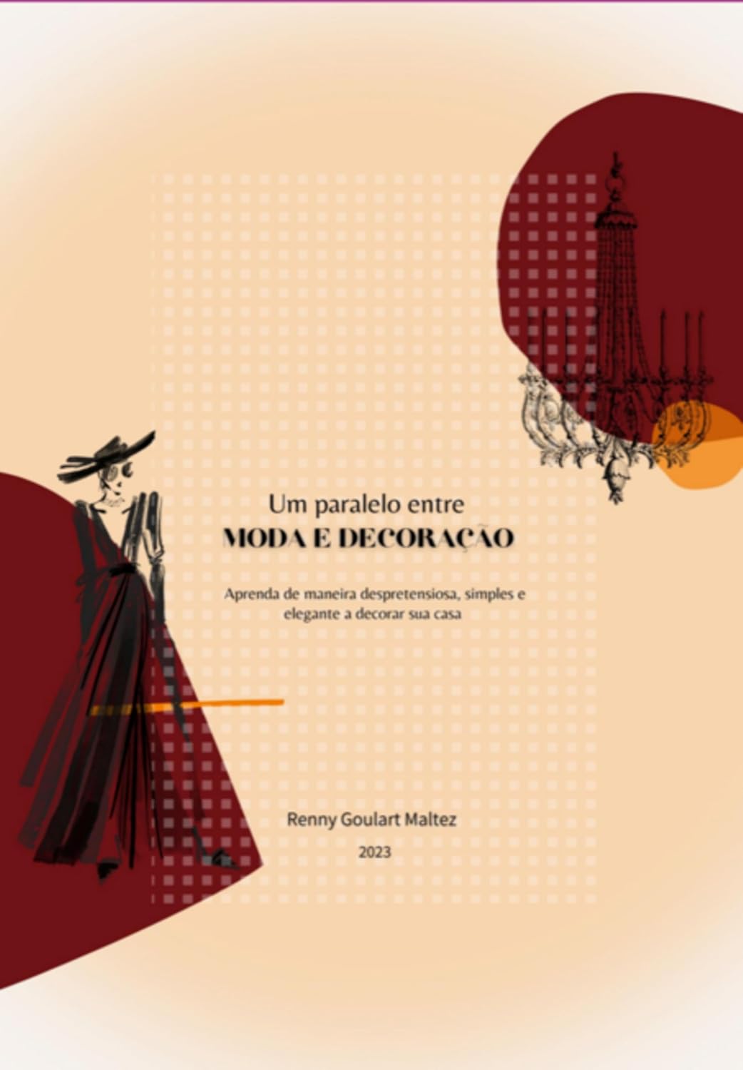 ler totalmente Um Paralelo Entre Moda E Decoração