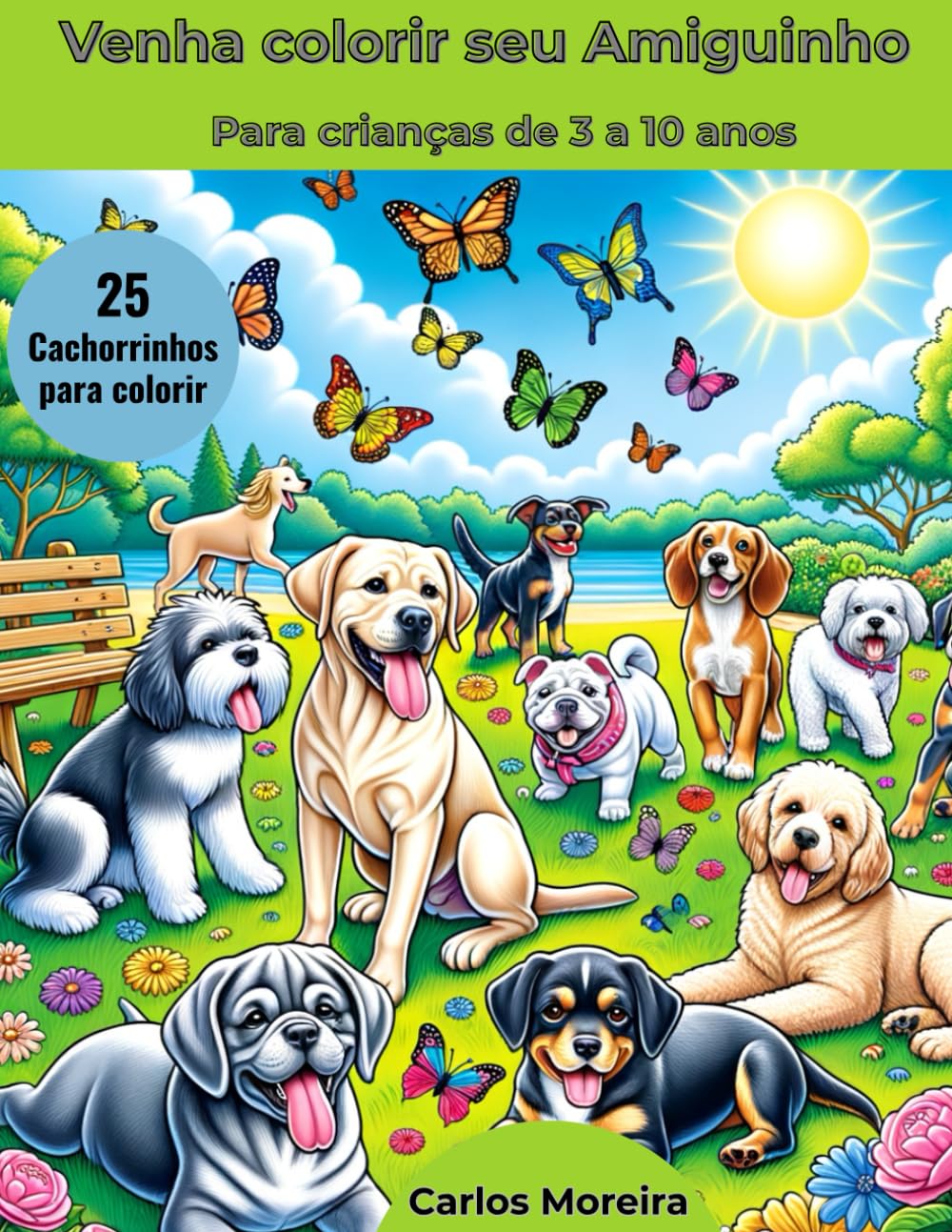 VENHA COLORIR SEUS AMIGUINHOS: 25 cãezinhos para você pintar (Portuguese Edition) baixar livro de graça