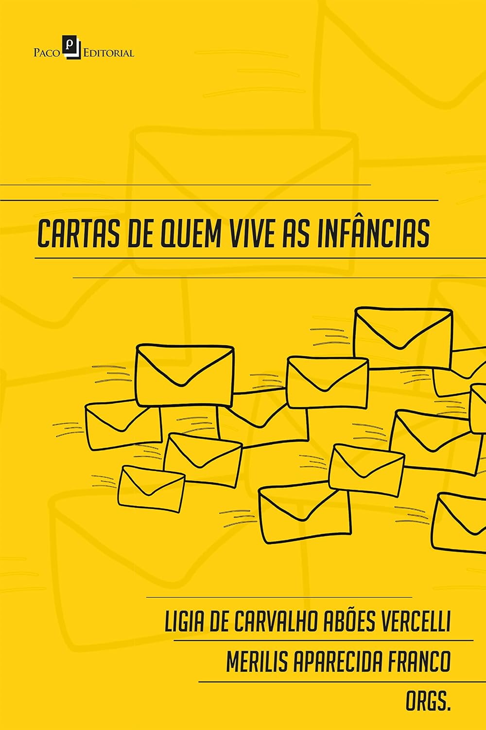 ler totalmente Cartas de quem vive as infâncias