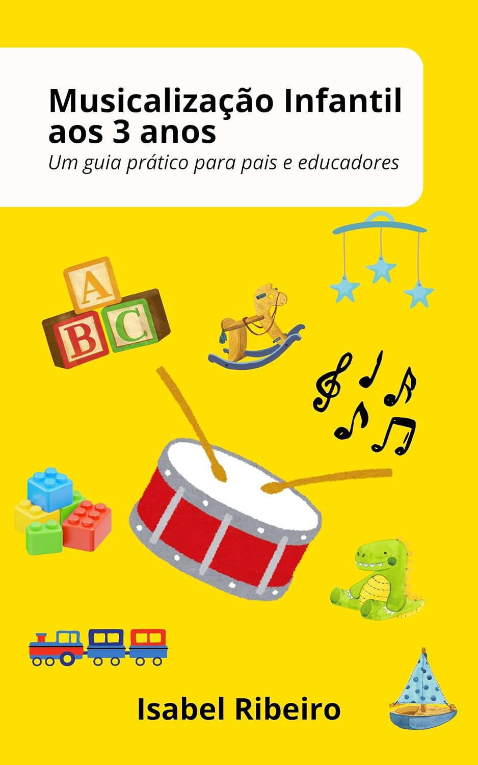 ler totalmente Musicalização Infantil aos 3 Anos: Um Guia Prático para Pais e Educadores