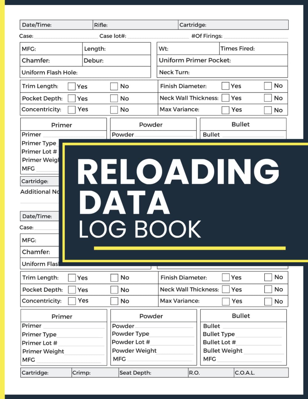 Reloading Data Log Book: Handloading Component Records for Cartridge Measurements, Assembly Details, and Firing History