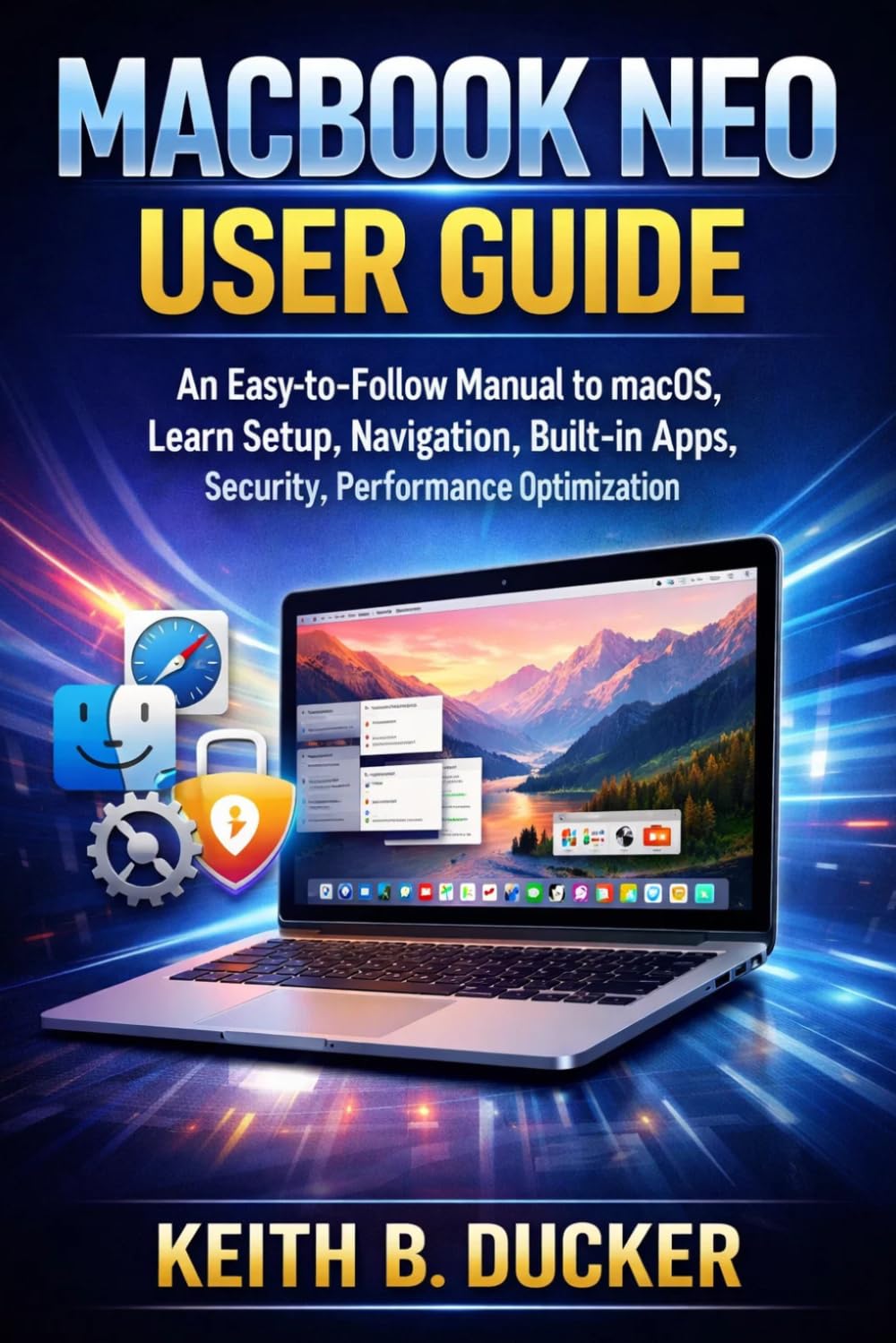 ler totalmente MACBOOK NEO USER GUIDE: An Easy-to-Follow Manual to macOS, Learn Setup, Navigation, Built-in Apps, Security, Performance Optimization