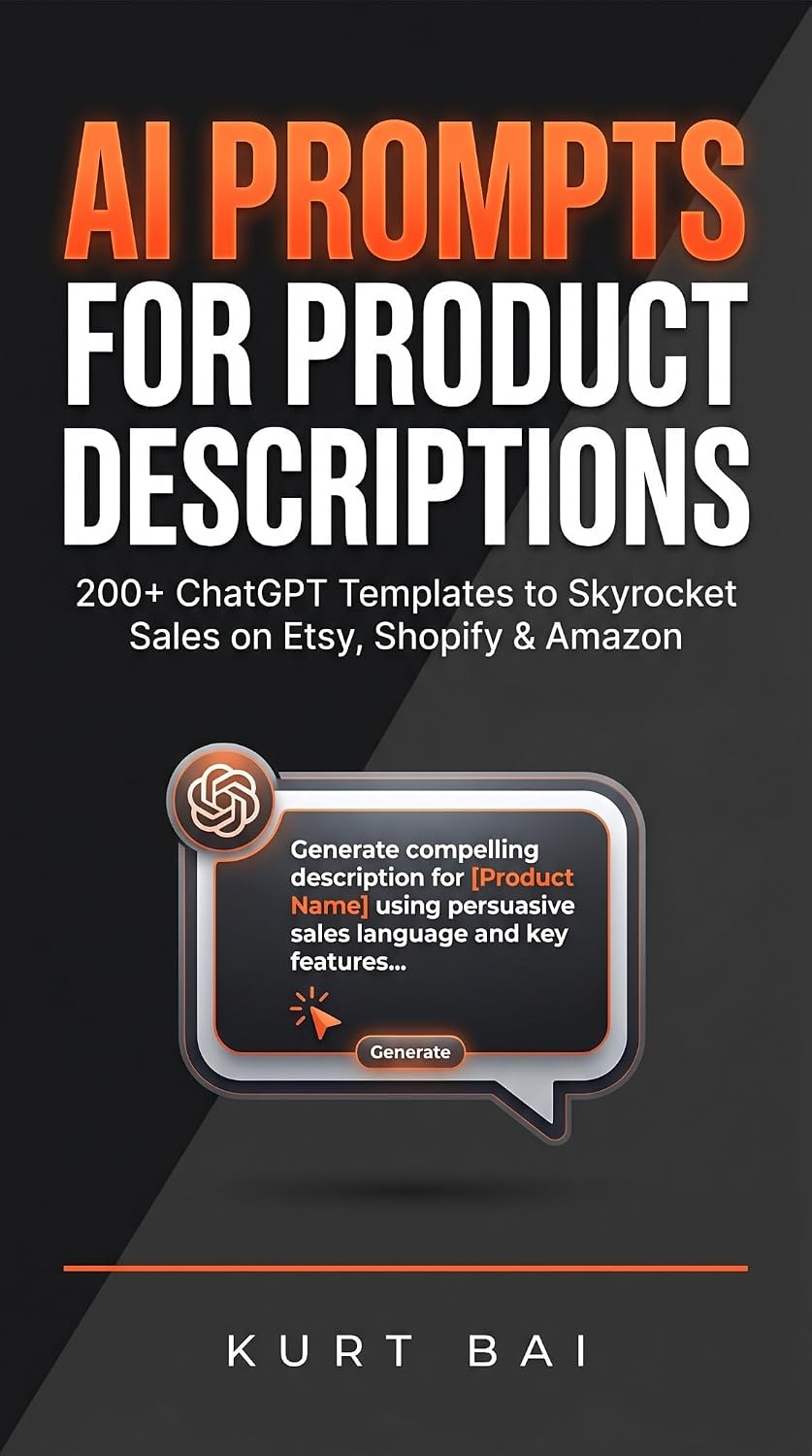 AI Prompts for Product Descriptions: 200+ ChatGPT Templates to Skyrocket Sales on Etsy, Shopify & Amazon (AI Toolkit for Small Business Owners Book 5) (English Edition) baixar livro de graça