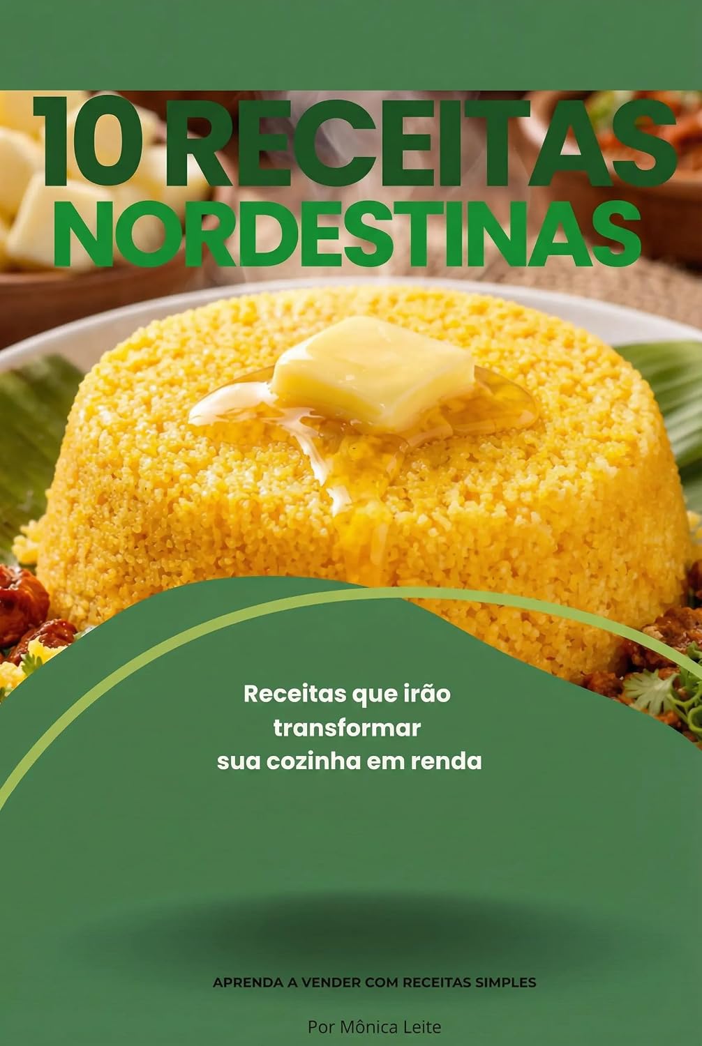 ler totalmente 10 Receitas nordestinas para gerar renda