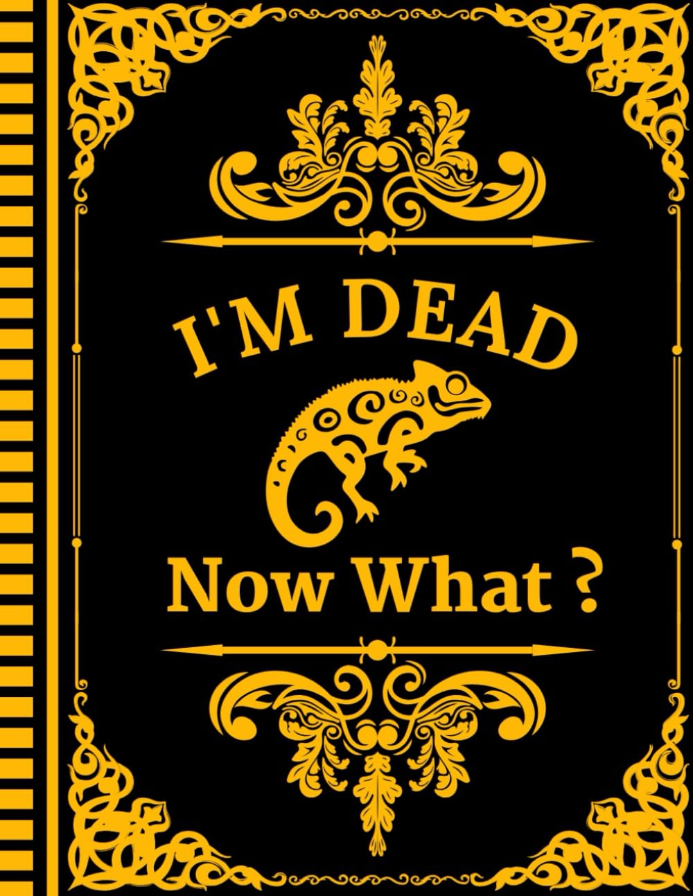 I'm Dead Now What?: A simple death organizer to provide your loved ones with all the critical details they need if you pass away. baixar livro de graça