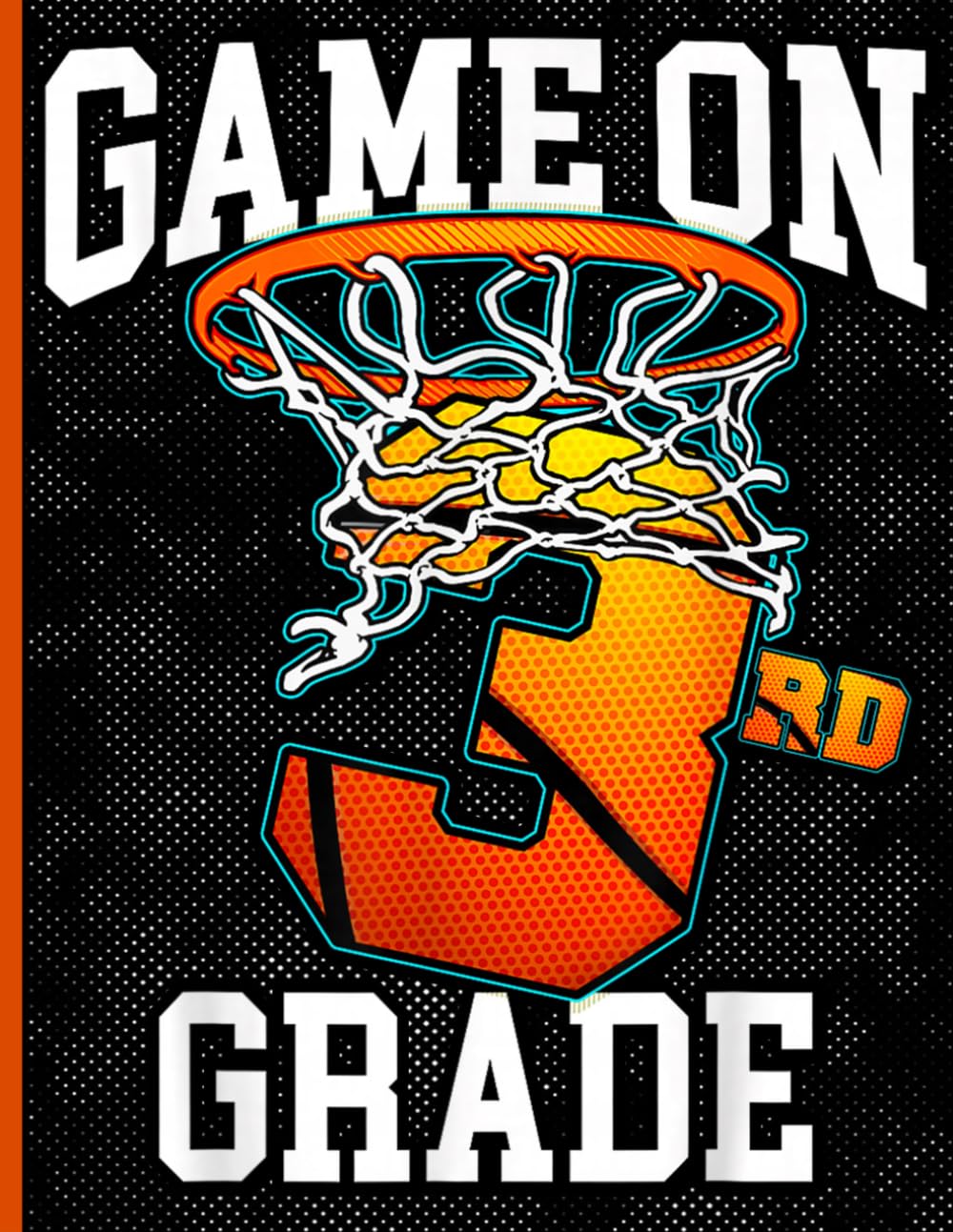 Game On 3rd Grade Basketball Composition Notebook: Wide Ruled Journal for 3rd Graders, Elementary School Boys and Young Athletes baixar livro de graça