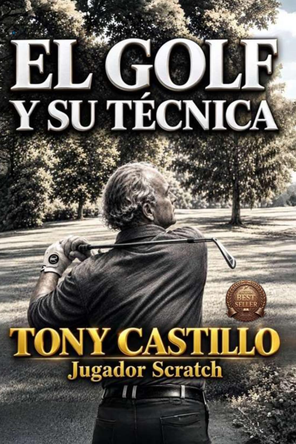 capítulo por capítulo baixar EL GOLF Y SU TÉCNICA (LIBROS DE GOLF) (Spanish Edition)