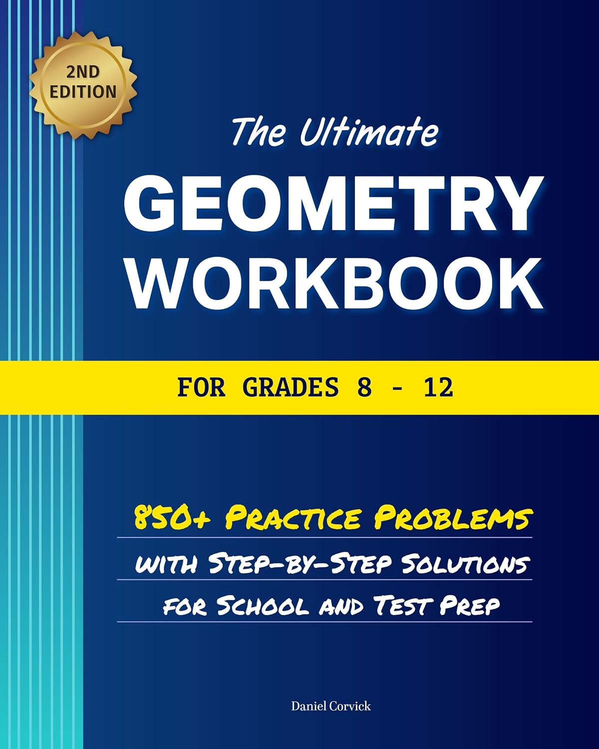 The Ultimate Geometry Workbook for Grades 8-12: 850+ Practice Problems with Step-by-Step Solutions for School and Test Prep (High School Math Workbooks 3) (English Edition) baixar o livro de graça