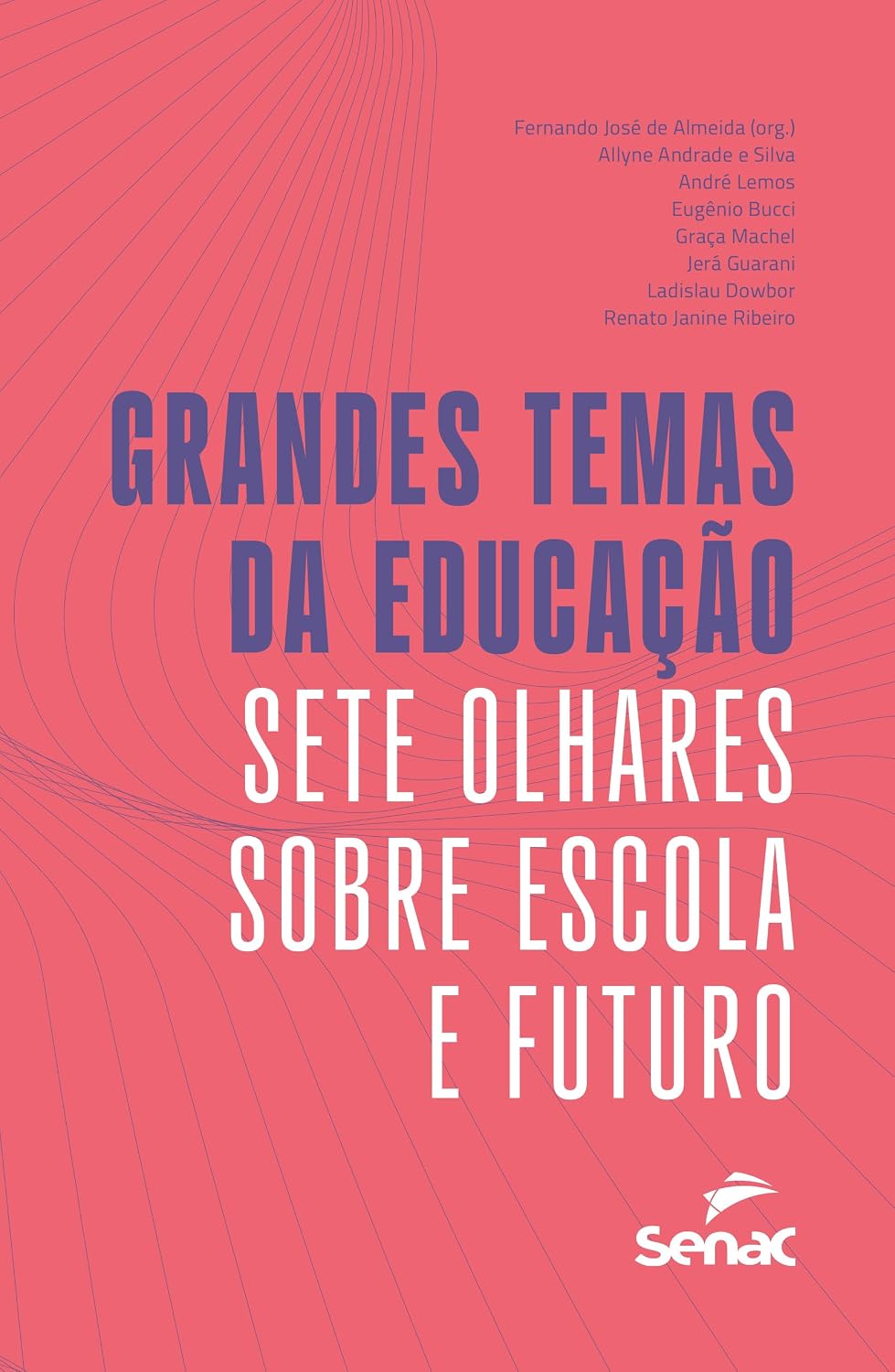 Grandes temas da educação: sete olhares sobre escola e futuro baixar livro de graça