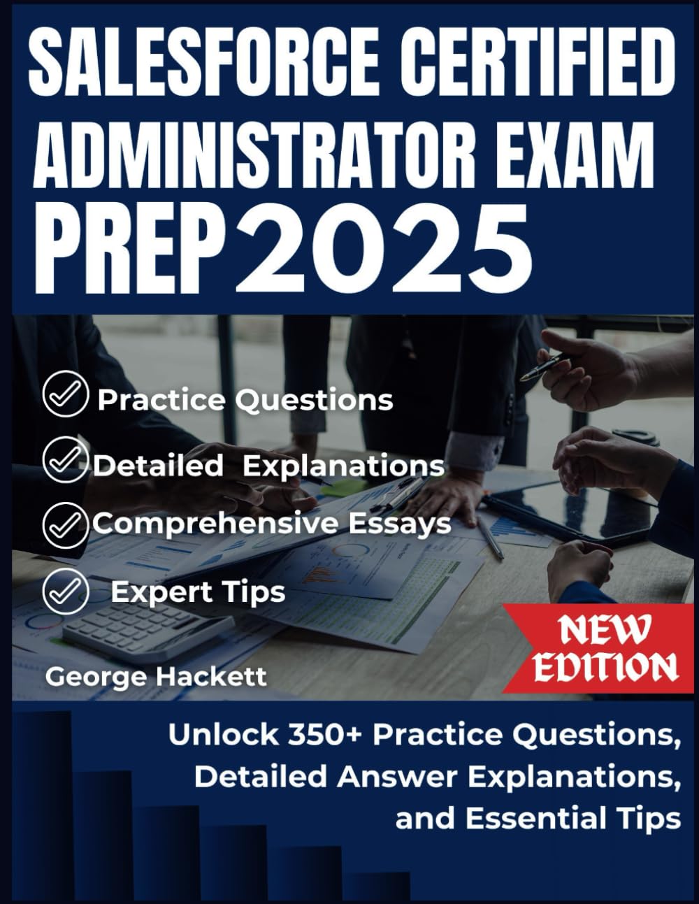 SALESFORCE CERTIFIED ADMINISTRATOR EXAM PREP 2025: Unlock 350+ Practice Questions, Detailed Answer Explanations, and Essential Tips baixar livro de graça