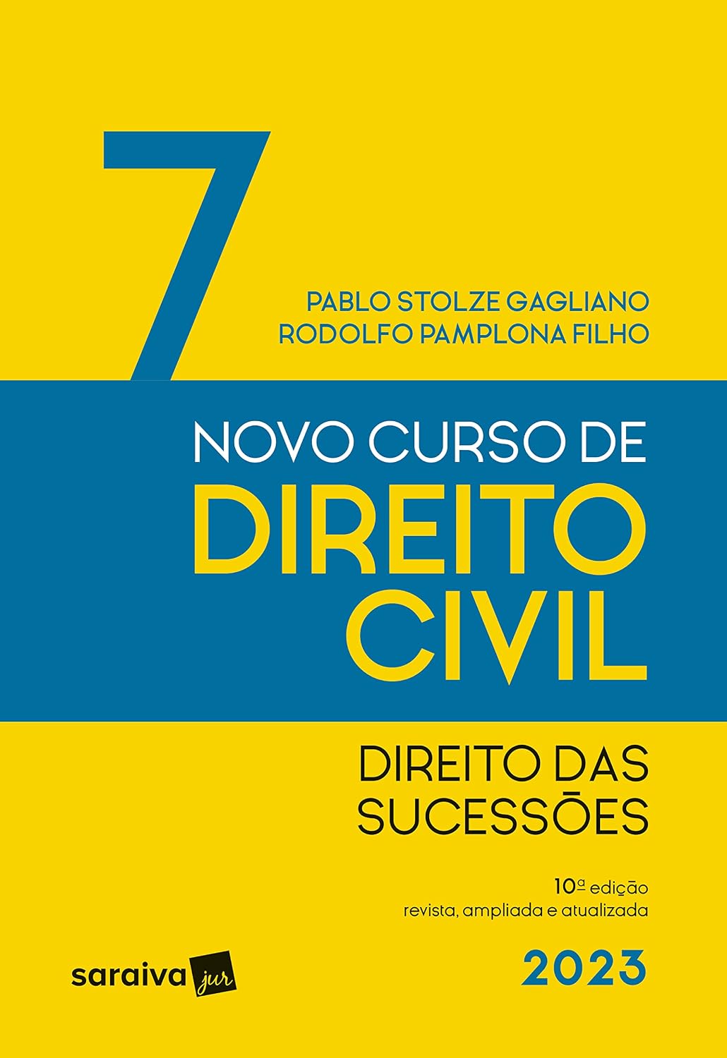 ler totalmente Novo Curso de Direito Civil Volume 7 - Direito das Sucessões - 10ª edição 2023