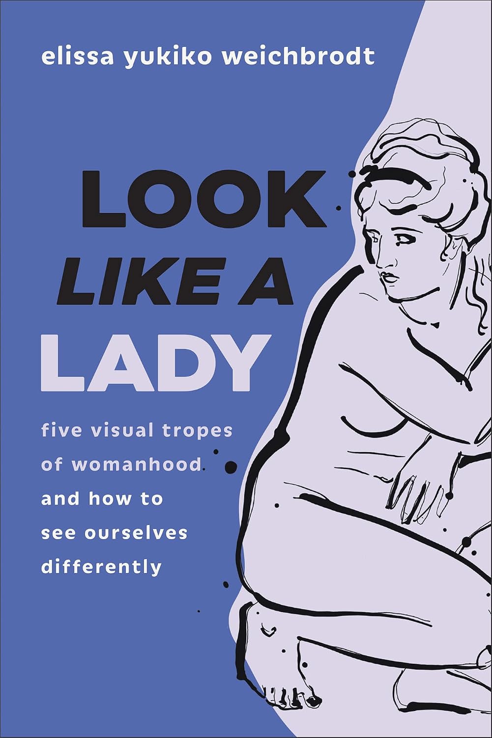 capítulo por capítulo baixar Look like a Lady: Five Visual Tropes of Womanhood and How to See Ourselves Differently (How Cultural Images Shape What We Believe About Women’s Bodies, Lives, and Worth) (English Edition)