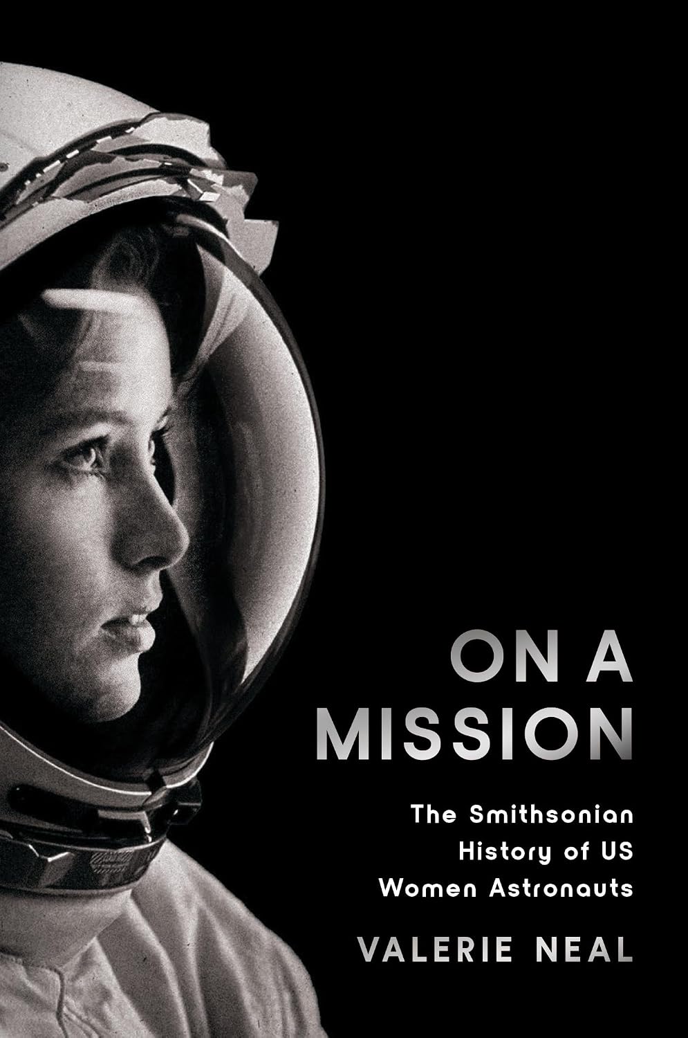 On a Mission: The Smithsonian History of US Women Astronauts (English Edition) baixar o livro de graça