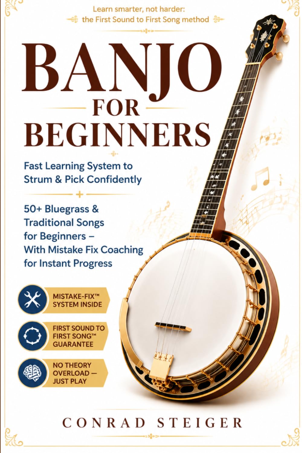Banjo for Beginners: Fast Learning System to Strum & Pick Confidently + 50+ Bluegrass & Traditional Songs for Beginners - With Mistake Fix Coaching for Instant Progress baixar o livro de graça