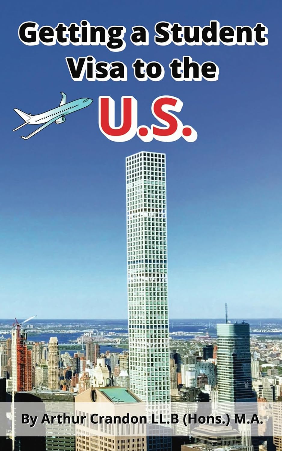 Getting a Student Visa to the U.S. baixar livro de graça