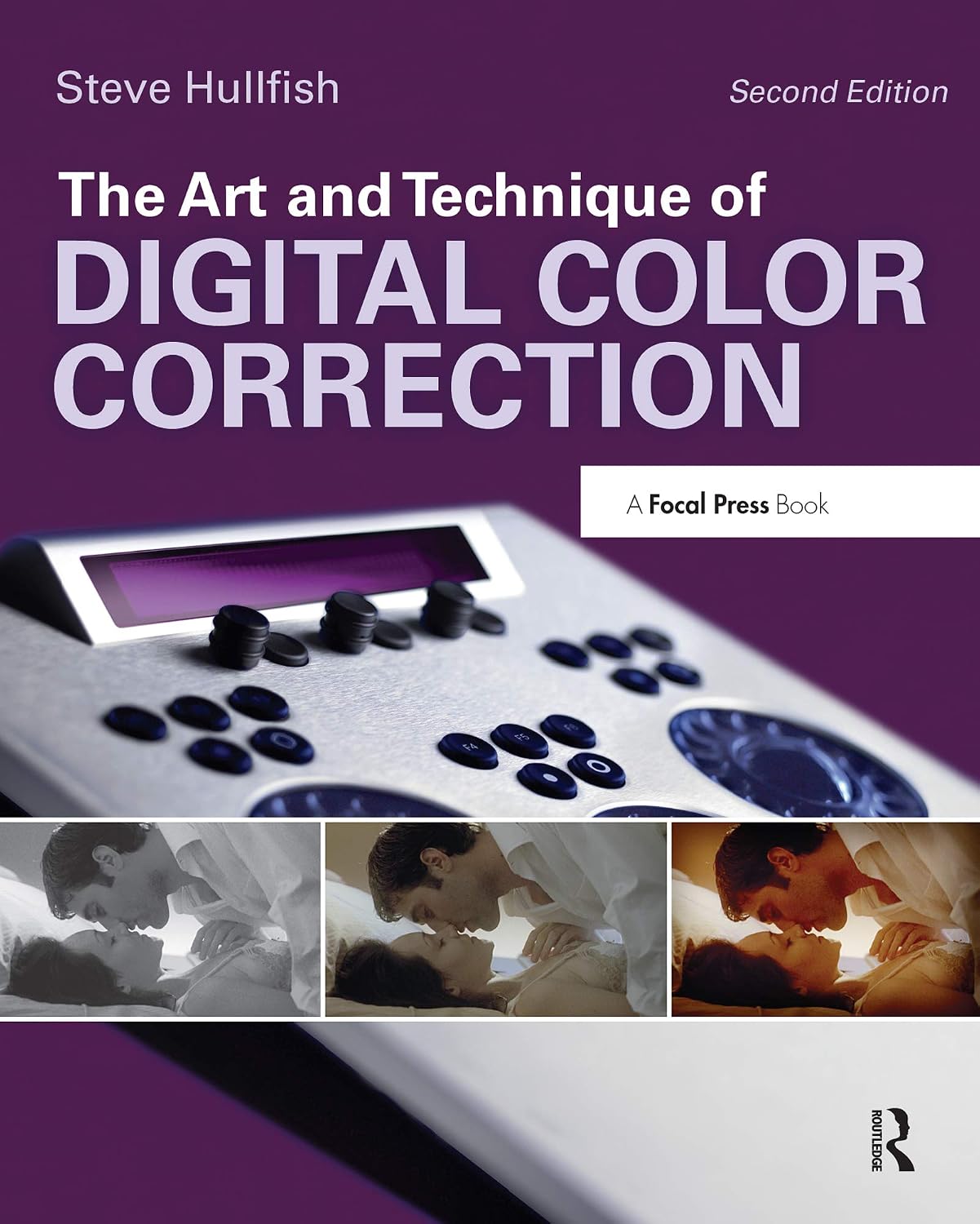 ler totalmente The Art and Technique of Digital Color Correction (English Edition)