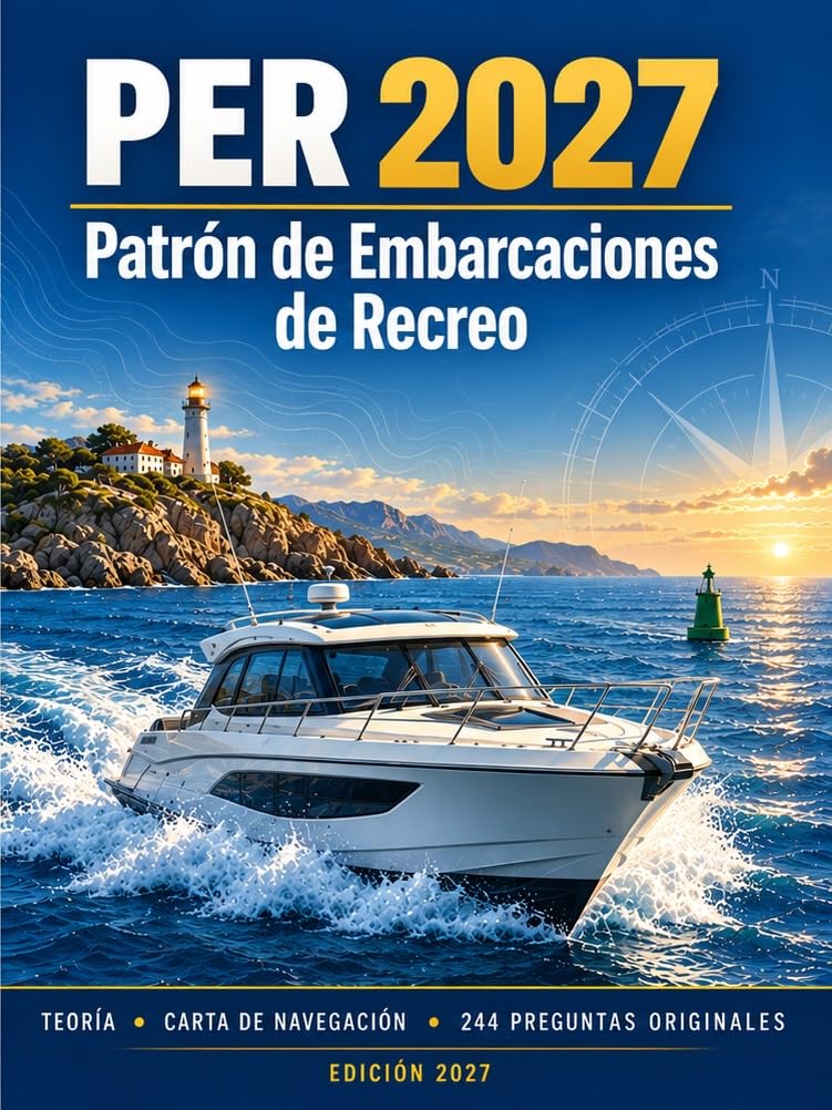 PER 2026-2027: Patrón de Embarcaciones de Recreo: temario completo, carta de navegación, balizamiento IALA 2022 y 244 preguntas originales con soluciones (Spanish Edition) baixar o livro de graça