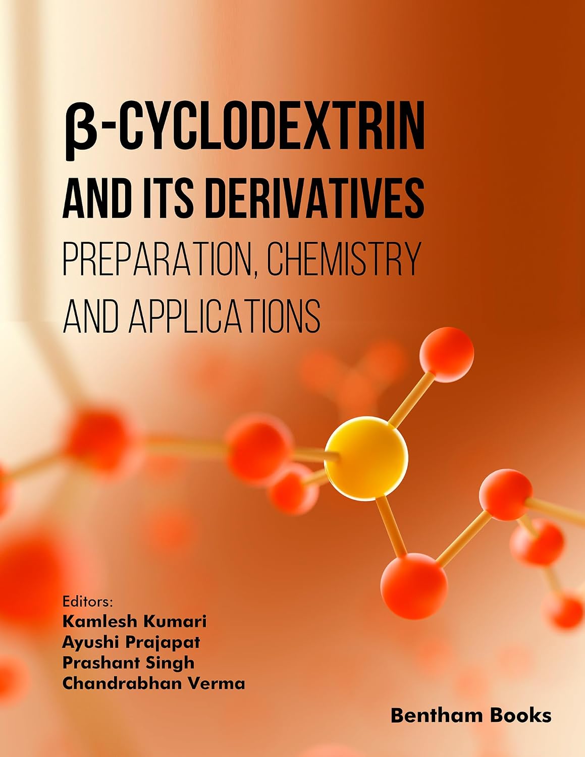 capítulo por capítulo baixar β-Cyclodextrin and Its Derivatives: Preparation, Chemistry, and Applications (English Edition)