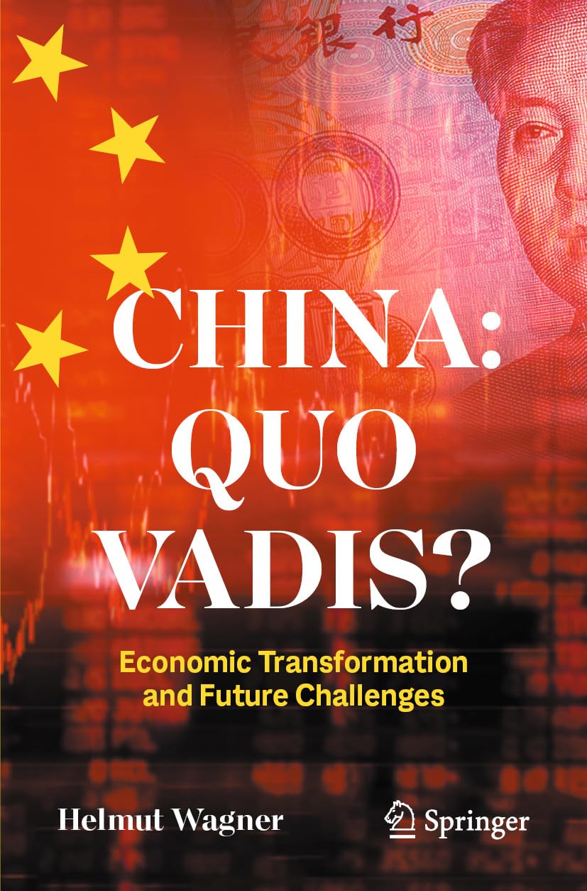 ler totalmente China: Quo Vadis?: Economic Transformation and Future Challenges (Economics and Finance) (English Edition)