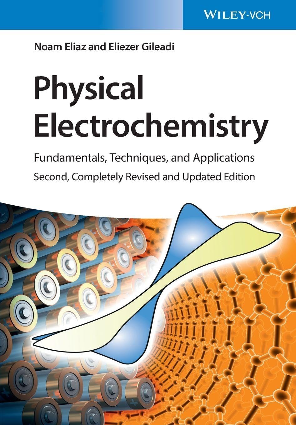 Physical Electrochemistry: Fundamentals, Techniques, and Applications baixar o livro de graça