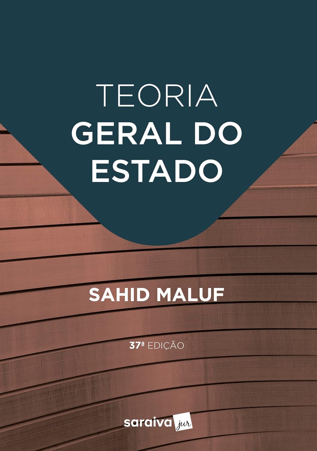ler totalmente Teoria Geral do Estado - 37ª Edição 2025