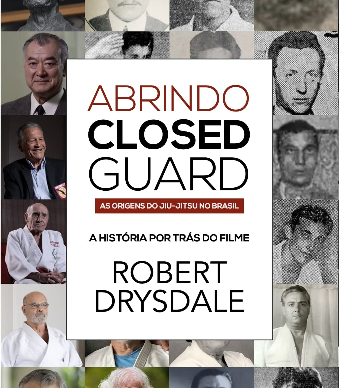 Abrindo Closed Guard: A História por trás do Documentário baixar o livro de graça